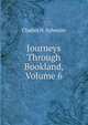 Journeys Through Bookland, Volume 6, Charles H. Sylvester 
