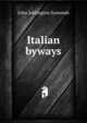 Italian byways, Symonds, John Addington 