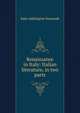 Renaissance in Italy: Italian literature, in two parts, Symonds, John Addington 