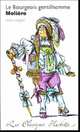 Le Bourgeois gentilhomme, Moliere 