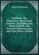 Hullinia: Or, Selections from Local History: Including the Siege of Hull, Our Ancient Churchyards, and Past Poets of Hull, John Symons 