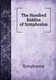The Hundred Riddles of Symphosius, Symphosius 
