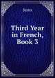 Third Year in French, Book 3, Syms 