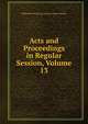 Acts and Proceedings in Regular Session, Volume 13, Reformed Church in America. Gener Synod 