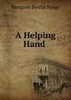 A Helping Hand ., Margaret Bertha Synge 