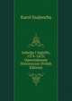 Jadwiga I Jagiello, 1374-1413: Opowiadanaie Historyczne (Polish Edition), Karol Szajnocha 