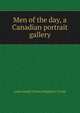 Men of the day, a Canadian portrait gallery, Louis Joseph Charles Hyppolyte Tache 