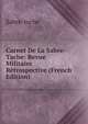 Carnet De La Sabre-Tache: Revue Militaire Retrospective (French Edition), Sabre-tache 