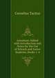 Annalium: Edited with Introduction and Notes for the Use of Schools and Junior Students, Books 1-4, Tacitus Cornelius 