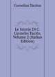 Le Istorie Di C.Cornelio Tacito, Volume 2 (Italian Edition), Tacitus Cornelius 