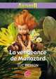 Arthur et les Minimoys 3: Vengeance de Maltazard, Luc Besson 