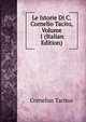 Le Istorie Di C.Cornelio Tacito, Volume 1 (Italian Edition), Tacitus Cornelius 