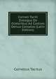 Corneli Taciti Dialogus De Oratoribus Ad Codices Denuo Conlatos (Latin Edition), Tacitus Cornelius 
