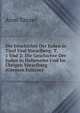Die Geschichte Der Juden in Tirol Und Vorarlberg: T. 1 Und 2: Die Geschichte Der Juden in Hohenems Und Im ?brigen Vorarlberg (German Edition), Aron Tanzer 