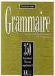 Grammaire: 350 Exercices Niveau Superieur I: Cours de Civilisation Francaise de la Sorbonne, J. Cadiot-Cueilleron 