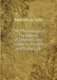 The Physiological Treatment of Disease, and Guide to Health and Long Life., Boericke &amp; Tafel 