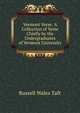 Vermont Verse: A Collection of Verse Chiefly by the Undergraduates of Vermont University, Russell Wales Taft 