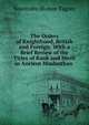 The Orders of Knighthood, British and Foreign: With a Brief Review of the Titles of Rank and Merit in Ancient Hindusthan ., Sourindro Mohun Tagore 