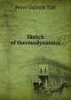 Sketch of thermodynamics, Peter Guthrie Tait 