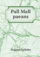 Pall Mall paeans, Nugent Taillefer 