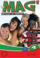 Le Mag' 4. Livre de l'eleve, Celine Himber, Charlotte Rastello, Fabienne Gallon 