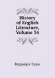 History of English Literature, Volume 34, Taine Hippolyte 