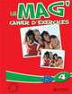 Le Mag' 4. Cahier d'exercices, Celine Himber, Rastello C., Gallon F. 