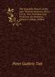 The Scientific Papers of the Late Thomas Andrews, M.D., F.R.S., Vice President and Professor of Chemistry, Queen's College, Belfast, Peter Guthrie Tait 