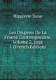 Les Origines De La France Contemporaine, Volume 2, page 1 (French Edition), Taine Hippolyte 