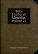 Tait's Edinburgh Magazine, Volume 27, Christian Isobel Johnstone 