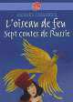 L'oiseau de feu : Sept contes de Russie, Jacques Cassabois 