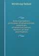 Americanization; principles of Americanism, essentials of Americanization, technic of race-assimilation, Winthrop Talbot 