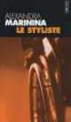 Le styliste, Alexandra Marinina 
