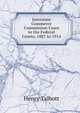 Interstate Commerce Commission Cases in the Federal Courts, 1887 to 1914, Henry Talbott 
