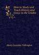 How to Study and Teach History and Civics in the Grades, Henry Leonidas Talkington 