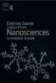 Nanosciences - La revolution invisible, Christian Joachim et Laurence Plevert 