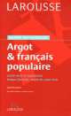 Argot & Francais Populaire, 