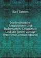 Niederdeutsche Sprichworter Und Redensarten: Gesammelt Und Mit Einem Glossar Versehen (German Edition), Karl Tannen 