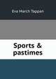 Sports & pastimes, Eva March Tappan 