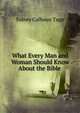 What Every Man and Woman Should Know About the Bible ., Sidney Calhoun Tapp 