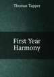 First Year Harmony, Thomas Tapper 