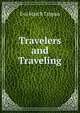 Travelers and Traveling, Eva March Tappan 