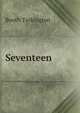 Seventeen, Booth Tarkington 