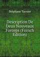 Description De Deux Nouveaux Forceps (French Edition), Stephane Tarnier 
