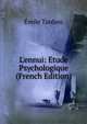 L'ennui: ?tude Psychologique (French Edition), Emile Tardieu 