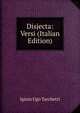Disjecta: Versi (Italian Edition), Iginio Ugo Tarchetti 