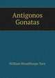 Antigonos Gonatas, William Woodthorpe Tarn 