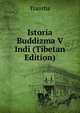 Istoria Buddizma V Indi (Tibetan Edition), Trantha 