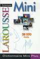 Dictionnaire Mini Plus Larousse. 38 000 mots, Collectif 