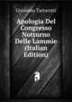 Apologia Del Congresso Notturno Delle Lammie (Italian Edition), Girolamo Tartarotti 